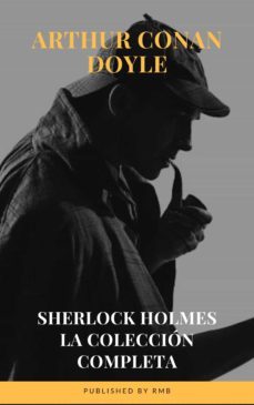 sherlock holmes: la coleccion completa (ebook)-arthur conan doyle-9782380373035