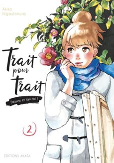 trait pour trait - tome 2 (ebook)-akiko higashimura-9782382120835