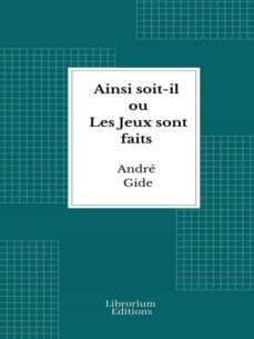 ainsi soit-il ou les jeux sont faits (ebook)-9782383836735