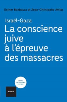 la conscience juive a l'epreuve des massacres (ebook)-esther benbassa-jean christophe attias-9782386290435