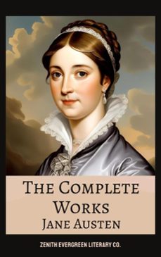the complete works of jane austen (ebook)-jane austen-zenith evergreen literary co.-9782386912535