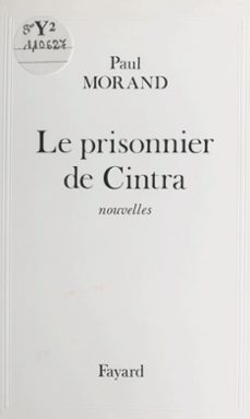 le prisonnier de cintra (ebook)-paul morand-9782402154635