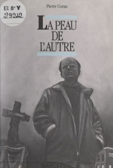 la peau de l'autre (ebook)-pierre coran-9782403064735