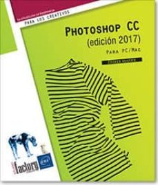 photoshop cc (edicion 2017)-didier mazier-9782409010835