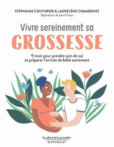 le cabinet de la parentalité : vivre sereinement sa grossesse-stephanie couturier-laurelene chambovet-9782501156035
