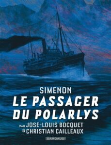 simenon, les romans durs. volume 1, le passager du polarys-jose-louis bocquet-9782505112235