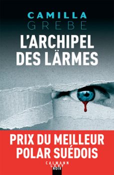 l'archipel des lärmes (ebook)-camilla grebe-9782702166635
