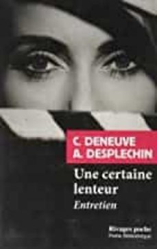 -catherine deneuve-arnaud desplechin-9782743650735
