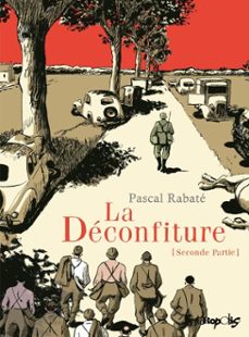 la deconfiture : seconde partie (ebook)-pascal rabate-9782754823135