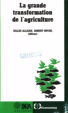 la grande transformation de l'agriculture (ebook)-robert boyer-gilles allaire-9782759212835