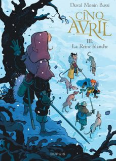 cinq avril - tome 3 - la reine blanche (ebook)-fred duval-michel bussi-9782808509435