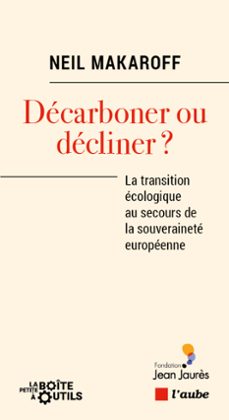 decarboner ou decliner (ebook)-neil makaroff-9782815969635
