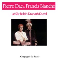 -pierre dac-francis blanche-9782821103535