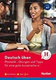 deutsch uben a1. phonetik ubungen und tipps fur eine gute aussprache-9783190174935