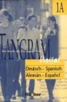 tangram, neue rechtschreibung, 4 bde., glossar deutsch-spanisch-rosa maria dallapiazza-eduard von jan-9783191016135