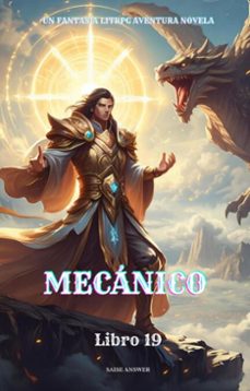mecanico:un fantasia litrpg aventura novela(libro 19) (ebook)-saise answer-9783565032235