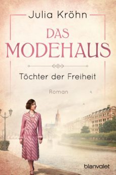 das modehaus - tochter der freiheit (ebook)-julia krohn-9783641219635