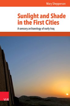 sunlight and shade in the first cities (ebook)-9783647540535
