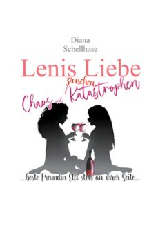 lenis liebe zwischen chaos und katastrophen (ebook)-9783759732835