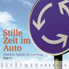stille zeit im auto - folge 6 (audiolibro)-klaus gunter pache-thomas harry-gary l. thomas-9783775182935