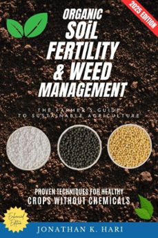organic-soil fertility &amp; weed management: (ebook)-jonathan k. hari-9783819745935
