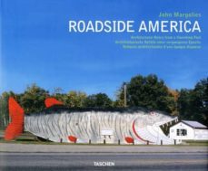 roadside america: architectural relics from a vanishing past (ed. trilingue aleman-frances-ingles)-phil patton-9783836511735