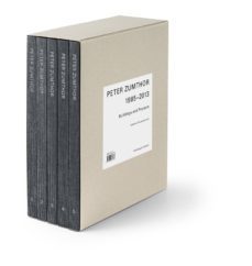peter zumthor: buildings and projects 1985-2013-9783858817235