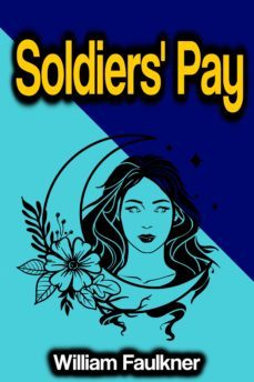 soldiers' pay (ebook)-william faulkner-9783985100835