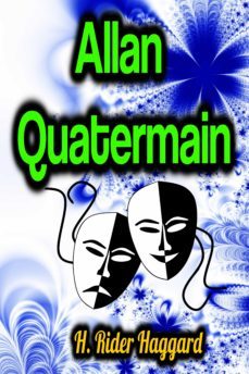 allan quatermain (ebook)-h. rider haggard-9783985943135