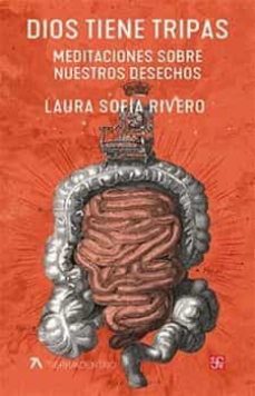 dios tiene tripas (ebook)-laura sofia rivero-9786071674388