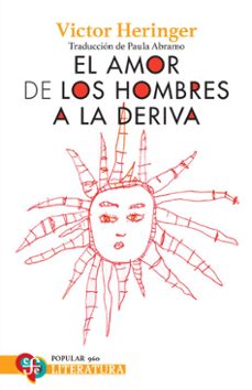 el amor de los hombres a la deriva (ebook)-victor heringer-9786071685735