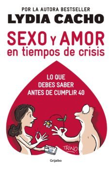 sexo y amor en tiempos de crisis (ebook)-lydia cacho-9786073122535