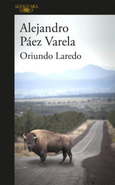 oriundo laredo (ebook)-alejandro paez varela-9786073149235