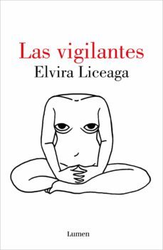 las vigilantes (ebook)-elvira liceaga-9786073829335