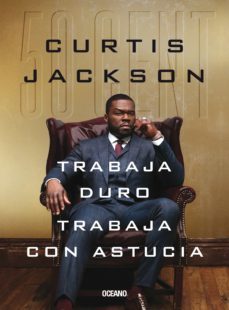 trabaja duro, trabaja con astucia (ebook)-curtis (50 cent) jackson-9786075573335