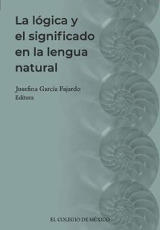 la logica y el significado en la lengua natural (ebook)-9786075645735
