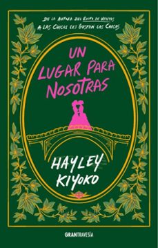 un lugar para nosotras (ebook)-hayley kiyoko-9786075842035