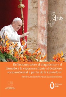 reflexiones sobre el diagnostico y el llamado a la esperanza frente al deterioro socioambiental a partir de laudato si' (ebook)-luis pesquera olalde-víctor-isolino doval-9786075913735
