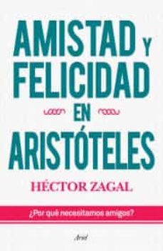 amistad y felicidad en aristoteles-9786079377335
