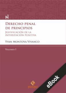 derecho penal de principios (volumen i) (ebook)-yvan montoya-9786123251635