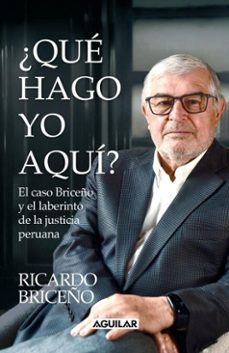 ¿que hago yo aqui? (ebook)-ricardo briceño-9786124247835