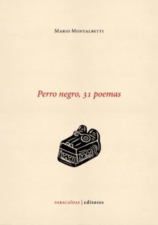 perro negro, 31 poemas (ebook)-mario montalbetti-9786124405235