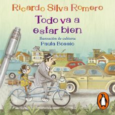 todo va a estar bien (audiolibro)-ricardo silva romero-9786287525535