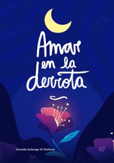amar en la derrota (ebook)-ornella solange di stefano-9786313170135