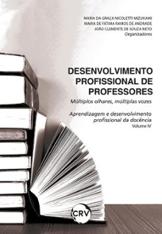 desenvolvimento profissional de professores (ebook)-maria da graça-nicoletti mizukami-maria de fátima ramos de andrade-9786525160535