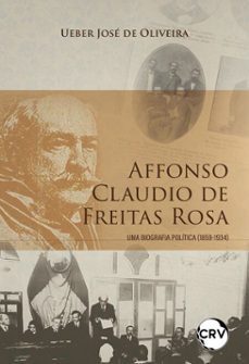 affonso claudio de freitas rosa (ebook)-ueber josé de oliveira-9786525182735