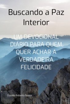 buscando a paz interior (ebook)-roberto sousa cláudio-9786526617335