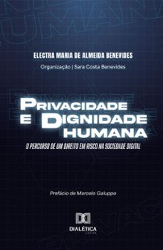 privacidade e dignidade humana (ebook)-9786527035435