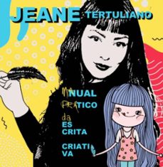 manual pratico da escrita criativa (ebook)-jeane tertuliano-9786554801935