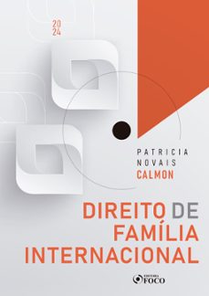 direito de familia internacional (ebook)-patricia novais calmon-9786555159035